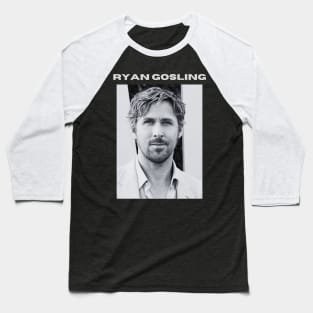 Ryan Gosling Baseball T-Shirt